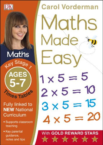 Carol Vorderman - Maths Made Easy Times Tables Ages 5-7 Key Stage 1