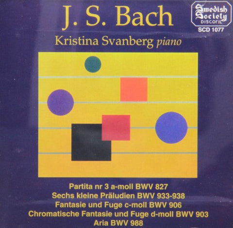 Svanberg - PARTITA NO 3 IN A MINOR BWV 82 [CD]