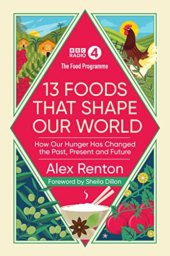 The Food Programme 13 Foods that Shape
