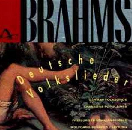 "CD cover featuring a person in foliage with 'Brahms' and 'Deutsche Volkslieder' text."