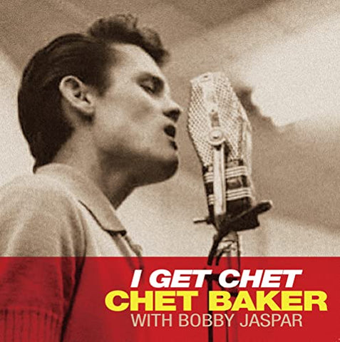**Chet Baker** - I Get Chet (Clear Vinyl) [VINYL]