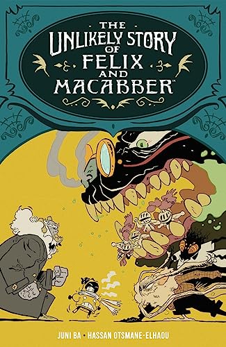 Unlikely Story of Felix and Macabber, The
