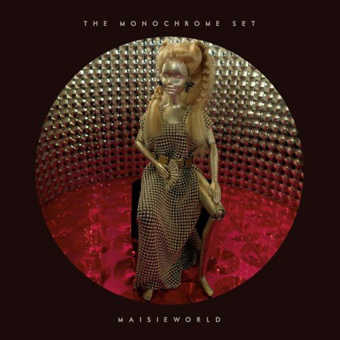 Monochrome Set The - Maisieworld  [VINYL]