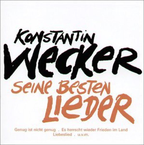 Wecker Konstantin - Seine Besten Lieder [CD]