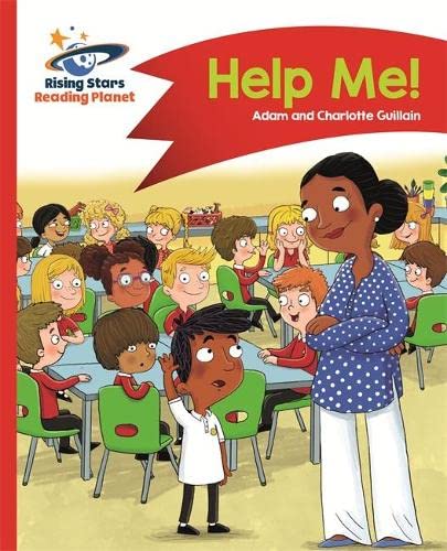 Reading Planet - Help Me! - Red A: Comet Street Kids (Rising Stars Reading Planet)