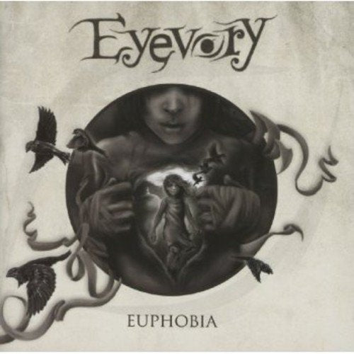 Eyevory - Euphobia [CD]