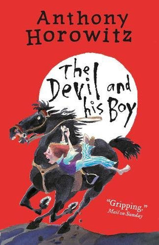 Anthony Horowitz - The Devil and His Boy