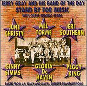 Jerry Gray - Stand By for Music [CD]