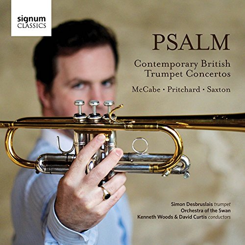 Simon Desbruslais Orchestra Of The Swan - Psalm: Contemporary British Trumpet Concertos [CD]