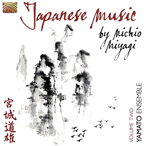 Yamato Ensemble - Japanese Music By Michio Miyagi Volume 2 [CD]