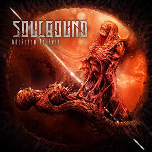 Soulbound - Addicted To Hell (2cd) [CD]