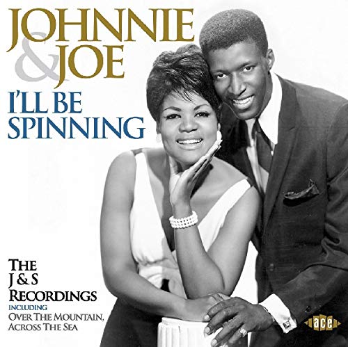 Johnnie & Joe - Ill Be Spinning - The J&S Recordings [CD]