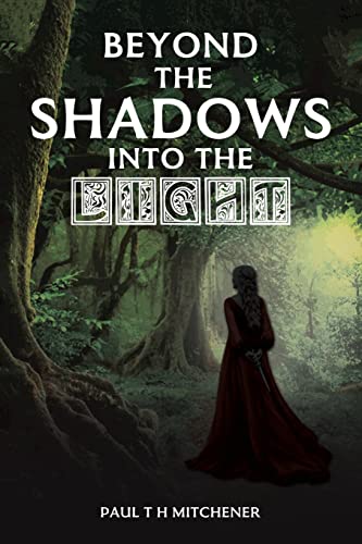 Beyond the Shadows into the Light