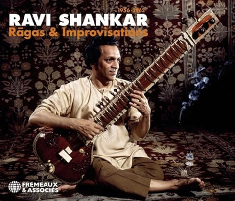 Ravi Shankar - Ragas & Improvisations 1956-1962 [CD]