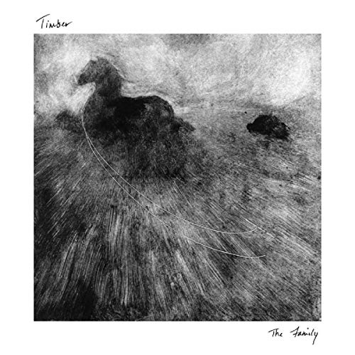 "Black and white album cover with horse illustration and 'Timber' and 'The Family' text."