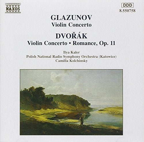 Ilya Kal - Glazunov: Violin Concerto; Dvorák: Violin Concerto; Romance, Op. 11 [CD]