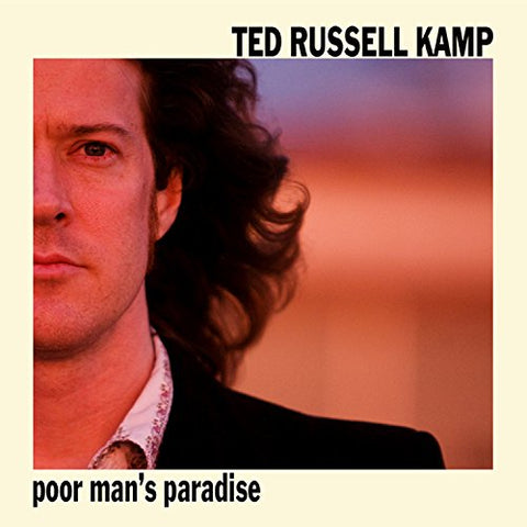 Ted Russell Kamp - Poor Man's Paradise [CD]