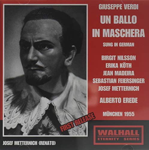 Nilsson / Feiersinger / Koth / Metternich / Madeira / Proebstl / Nissen / Bav Radio / Erede - Verdi - Un ballo in Maschera 1955 [CD]