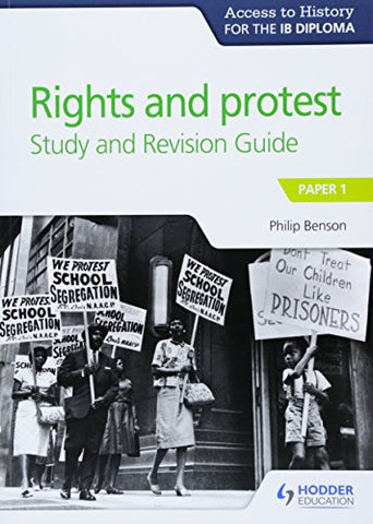 Access to History for the IB Diploma Rights and protest Study and Revision Guide: Paper 1