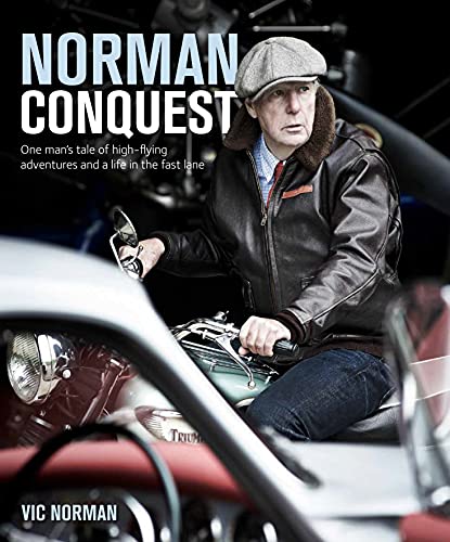 Book cover of "Norman Conquest" featuring a man on a motorcycle.