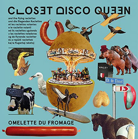 Closet Disco Queen/the Flying Raclettes - Omelette Du Fromage [CD]