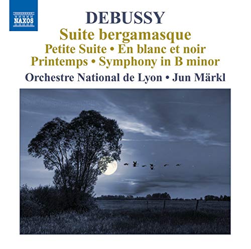 On Lyonmarkl - Debussy: Suite Bergamasque,orchestral works vol.6 [CD]