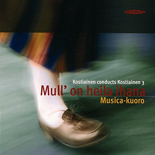 Musica Choir/kostiainen The - Mull' on Heila Ihana [CD]