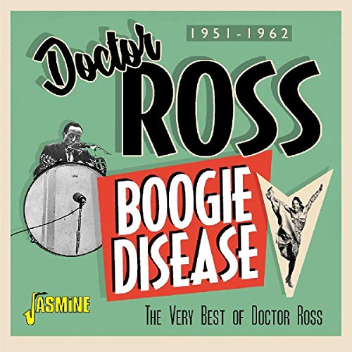 Doctor Ross - Boogie Disease - The Very Best Of Doctor Ross 1951-1962 [CD]
