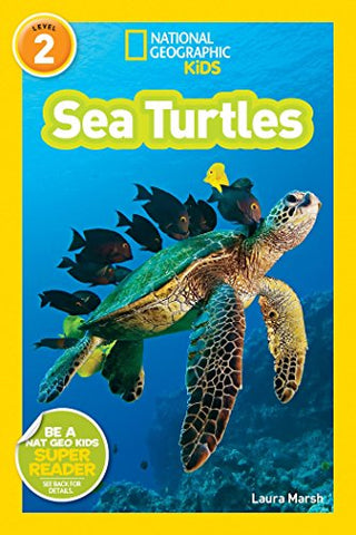 Sea Turtles (Level 2) (National Geographic Kids Readers: Level 2)