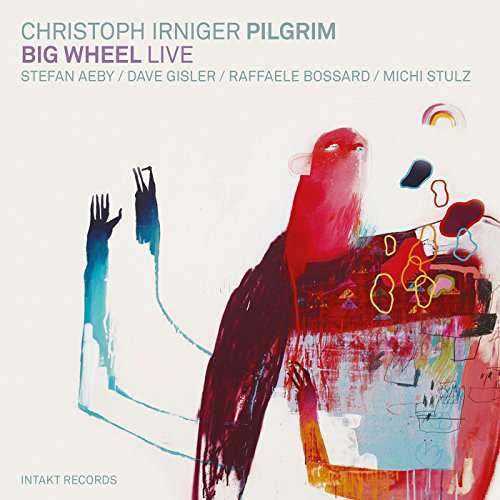 Christoph Pilgrim Irniger - Big Wheel [CD]