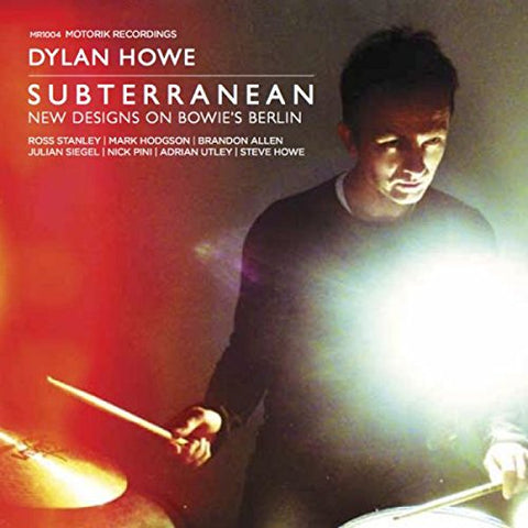 Dylan Howe - Subterranean - New Designs On BowieS Berlin [CD]