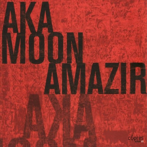 Aka Moon / Fabian Fiorini / Ma - Amazir [CD]