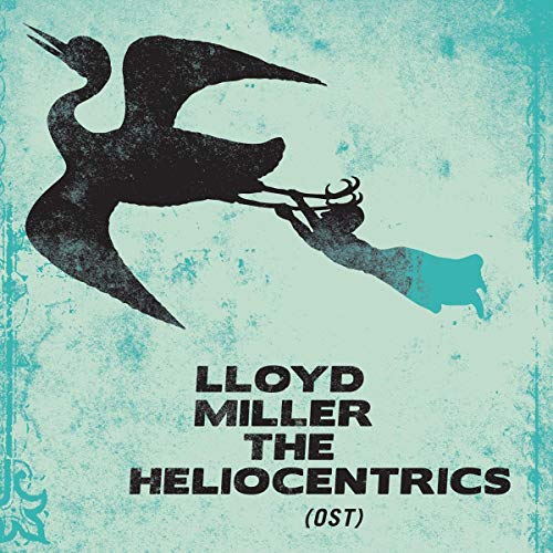 Lloyd Miller & The Heliocentrics - Lloyd Miller & The Heliocentrics [VINYL]