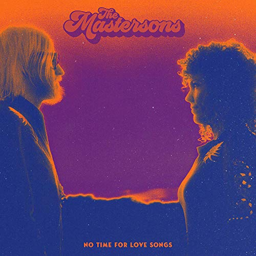 The Mastersons - No Time For Love Songs (LP) (Orange & Purple Vinyl) [VINYL]