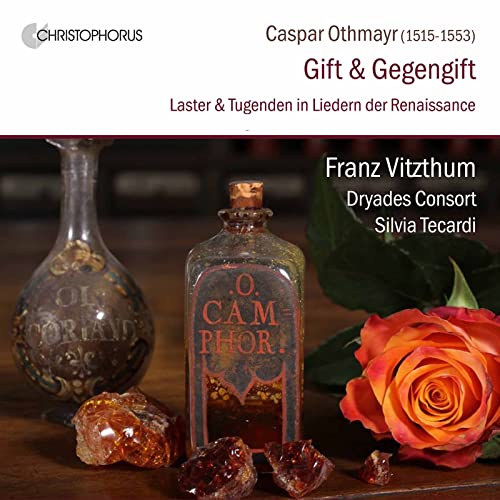 Franz Vitzthum - Caspar Othmayr: Virtues & Vices In Renaissance Songs [CD]