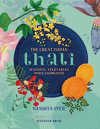 The Great Indian Thali: Seasonal Vegetarian Wholesomeness
