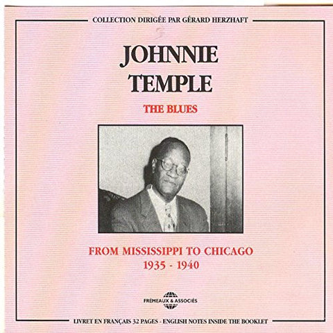 Johnnie Temple - The Blues : From Mississipi To Chicago 1935-1940 [CD]