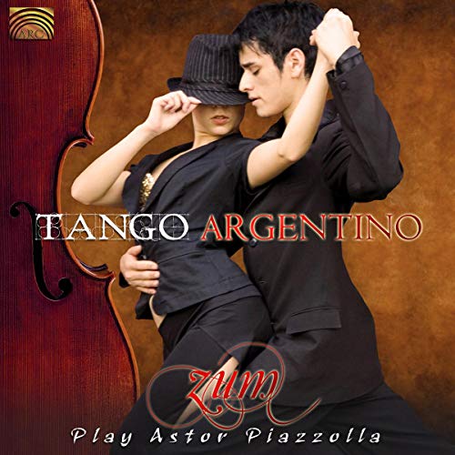 Zum - Tango Argentino - Zum Play Ast [CD]