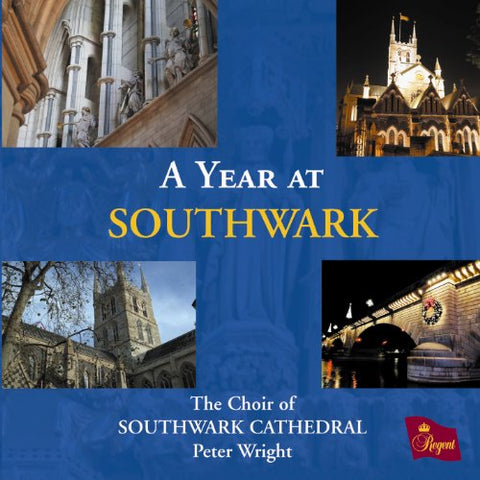 Choir of Southwark Cathedral - A Year at Southwark Audio CD