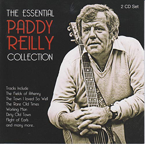 Paddy Reilly - The Essential Paddy Reilly Collection [CD]