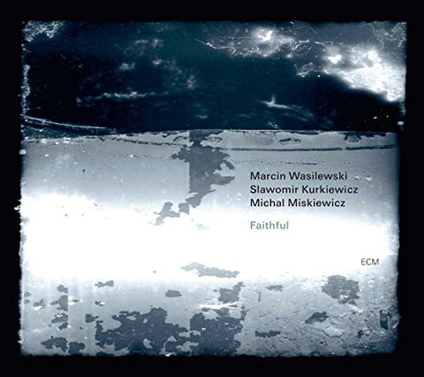 Marcin Wasilewski Trio - Faithful [CD]
