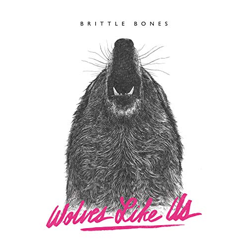 Wolves Like Us - Brittle Bones [CD]