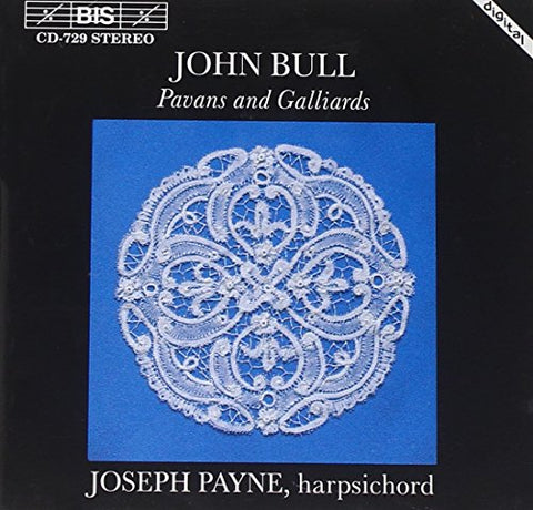 Payne  Joseph - Bull / Pavans And Galliards [CD]