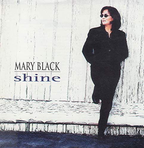 Mary Black - Shine [CD]