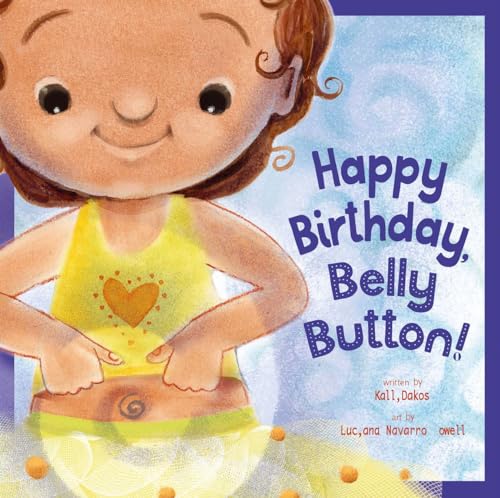 Happy Birthday, Belly Button! (Spotlight on Nature)