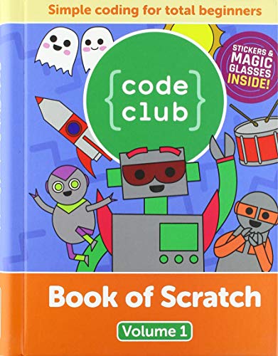 The image depicts a book cover with cartoon characters and a robot. Alt text: "Book cover with cartoon robot and characters, titled 'Code Club Book of Scratch'."