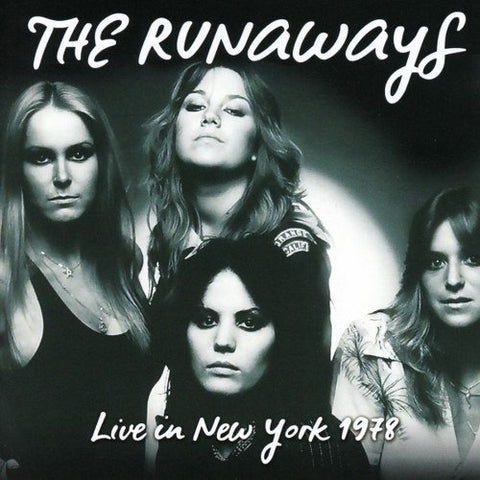 Runaways, The - Palladium NYC January 7th 1978 [CD]