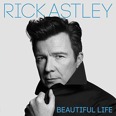 Rick Astley - Beautiful Life [CD]