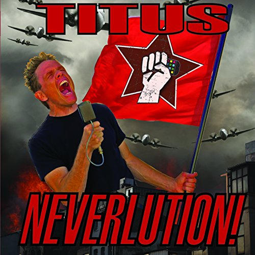 Christopher Titus - Neverlution [CD]