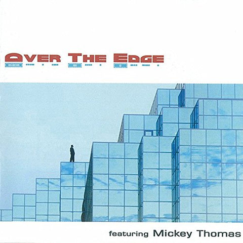 Mickey Thomas - Over the Edge Audio CD